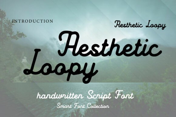 Aesthetic Loopy: A Script Font for Memorable Business Branding