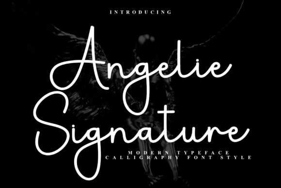 Angelie Signature: The Script Font for Modern Campaigns