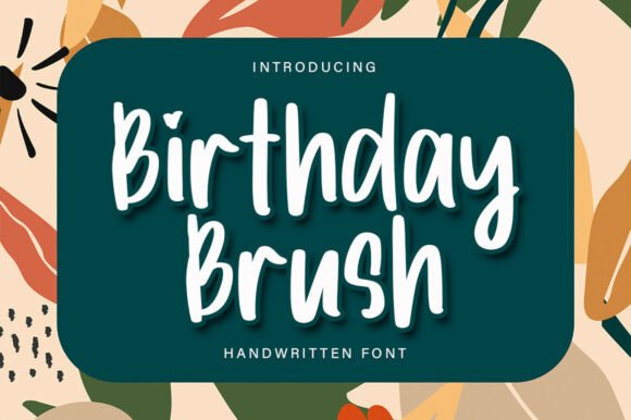 Birthday Brush: A Joyful Script Font for Editorial Design