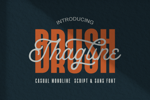 Brush Thagline: A Versatile Font Duo for Campaigns