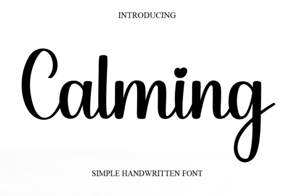 Calming Font: A Handwritten Typeface for Campaign Design