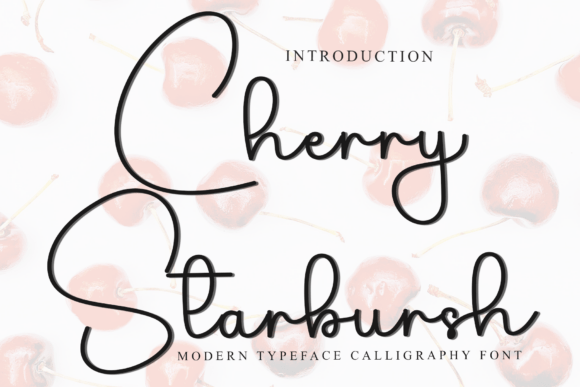 Cherry Starbursh Font: A Marketer’s Secret for Campaign Clarity