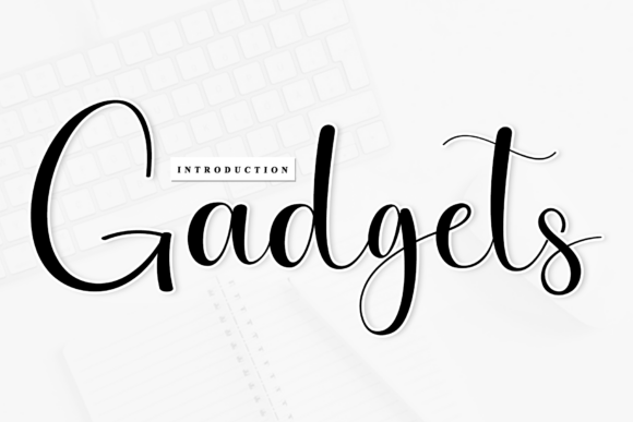 Gadgets: A Script Font for Editorial Rhythm