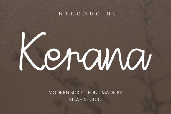 Kerana: A Handwritten Script Font with Modern Elegance