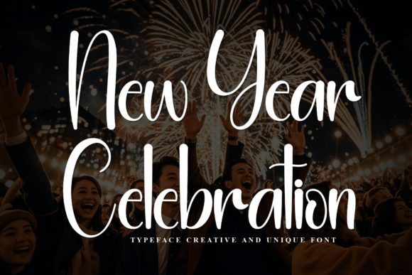 New Year Celebration Font: A Campaign Designer's Review