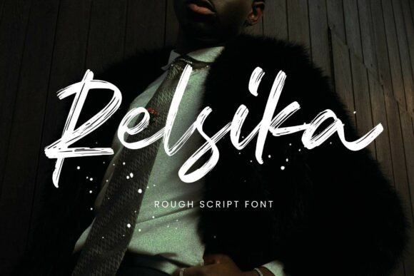 Relsika: A Rough Script Font That Feels Like Home