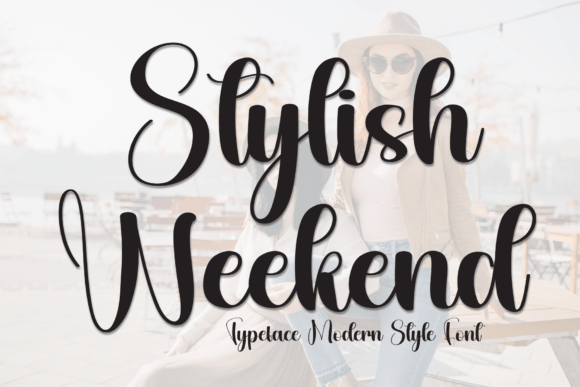 Stylish Weekend: A Handwritten Font for Memorable Brands