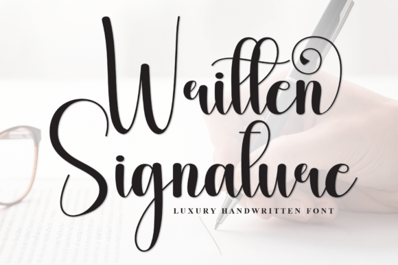 Written Signature: A Handwritten Font for Warm Branding